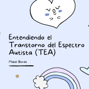Familias con diagnóstico de TEA